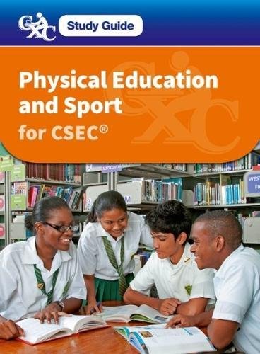 Physical Education and Sport for CSEC - A CXC Study Guide