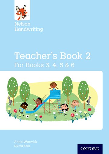 Nelson Handwriting Teacher's Book (Year 3 - Year 6)