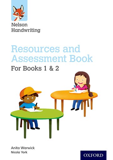 Nelson Handwriting Resources and Assessment Book 1 (Reception - Year 2)