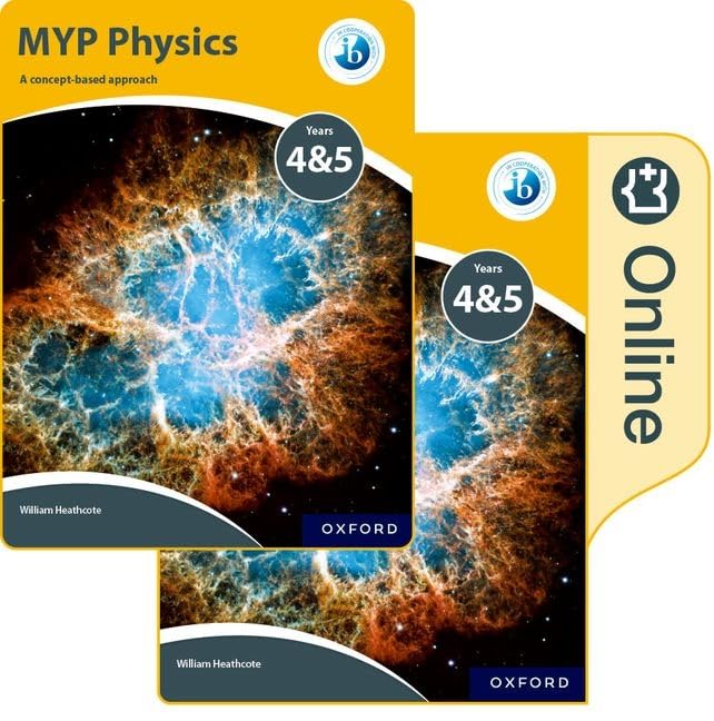 MYP Physics: a Concept Based Approach: Print and Enhanced Online Course Book Pack