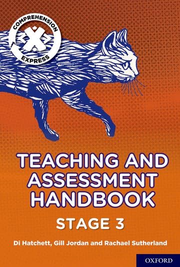 Project X - Comprehension Express Stage 3 Teaching & Assessment Handbook