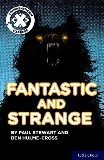 Project X - Comprehension Express Stage 3 Fantastic and Strange Pack of 6