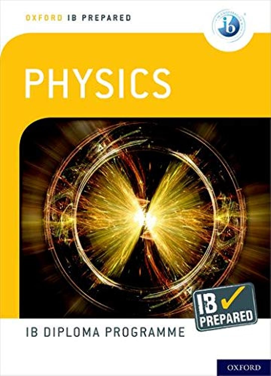 IB Prepared: Physics (Suitable for 2024 Assessments)