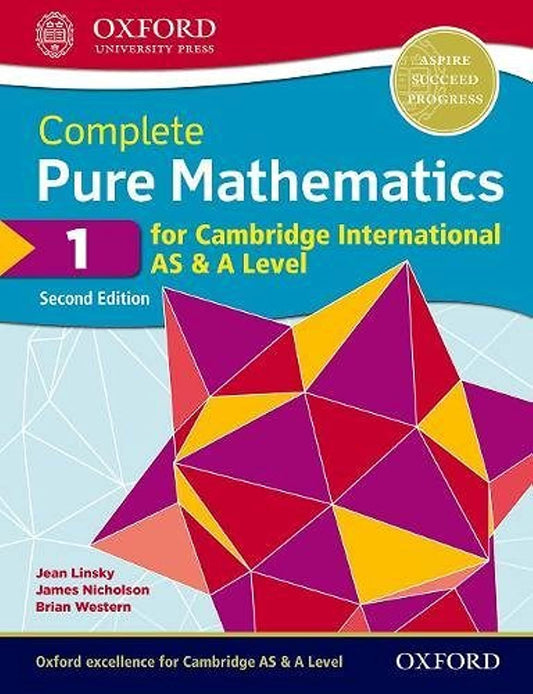 Complete Pure Mathematics 1 for Cambridge International AS & A Level: Student Book (Second Edition)