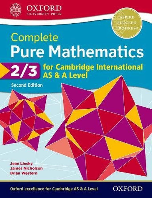 Complete Pure Mathematics 2 & 3 for Cambridge International AS & A Level: Student Book (Second Edition)