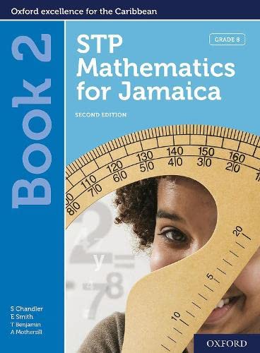 STP Mathematics for Jamaica Grade 8: Student Book - Second edition