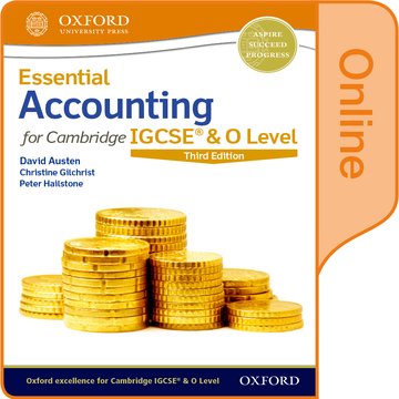 Essential Accounting for Cambridge IGCSE & O Level: Online Student Book (Third Edition)