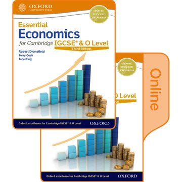 Essential Economics for Cambridge IGCSE & O Level: Print & Online Student Book Pack (Third Edition)
