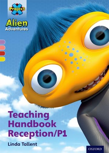 Project X Alien Adventures: Teaching Handbook 1