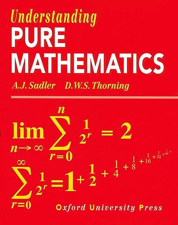 Understanding Pure Mathematics (School edition - Paperback)