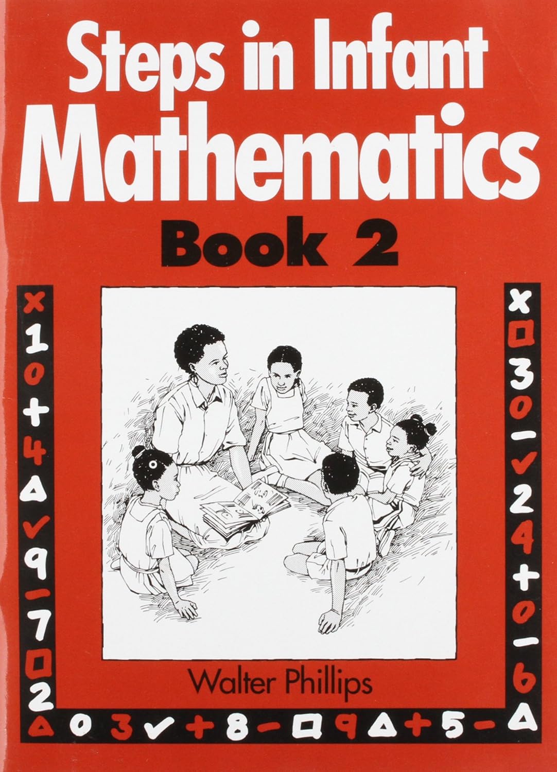 Steps in Infant Mathematics Book 2