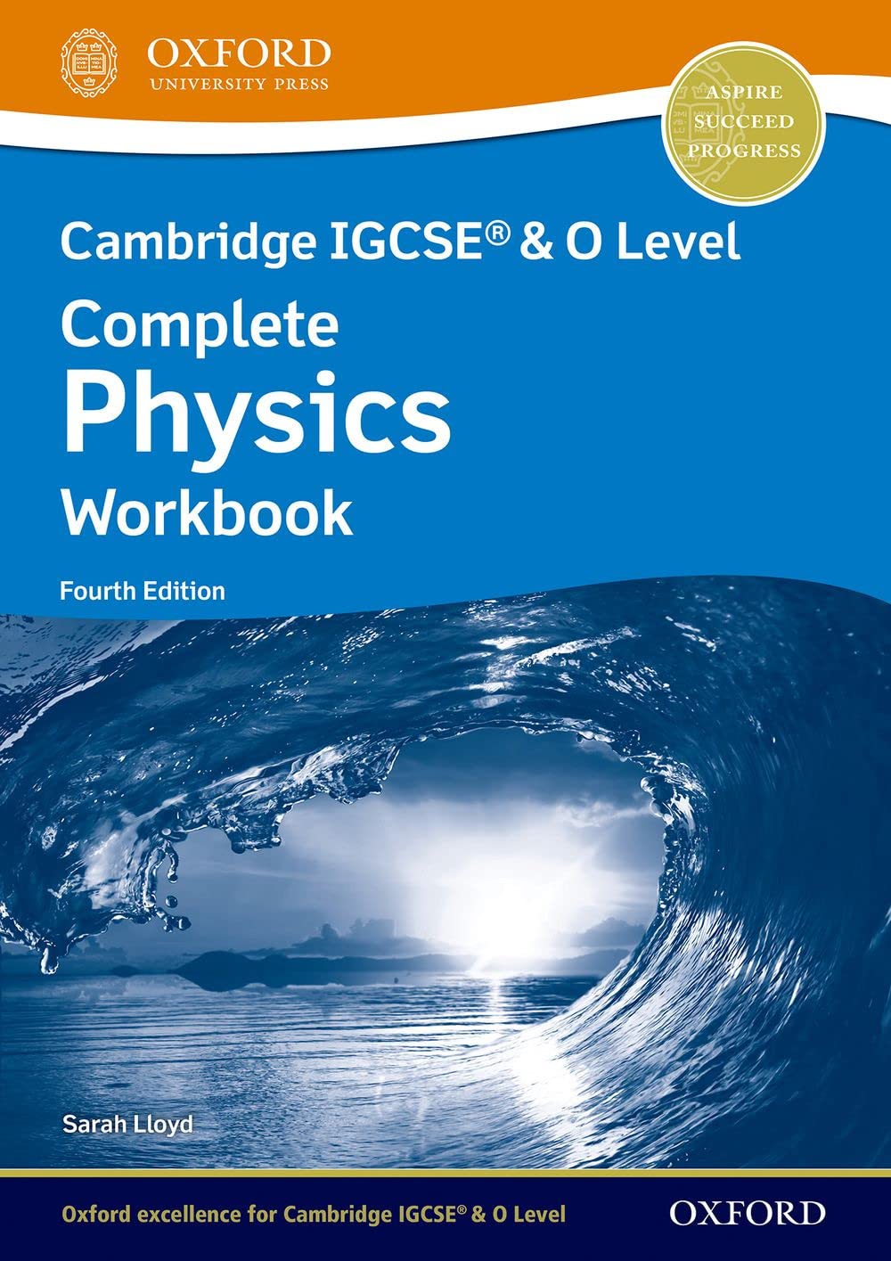 Cambridge IGCSE & O Level Complete Physics: Workbook (Fourth Edition)