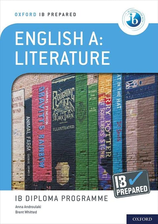 IB Prepared: English A: Literature