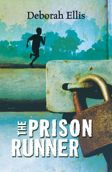 Rollercoasters: The Prison Runner: Deborah Ellis