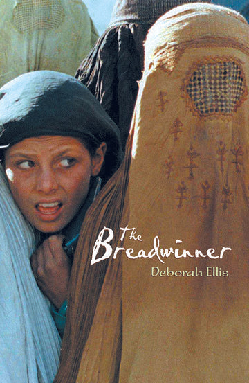 Rollercoasters: The Breadwinner: Deborah Ellis