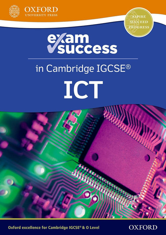 Exam Success in Cambridge IGCSE ICT