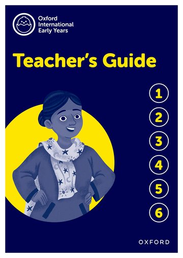 Oxford International Early Years Teacher's Guide