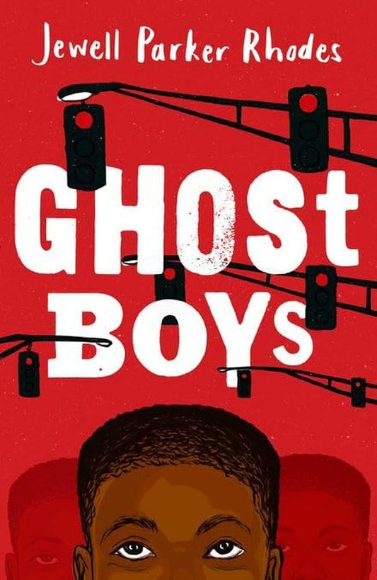 Rollercoasters: Ghost Boys: Jewell Parker Rhodes