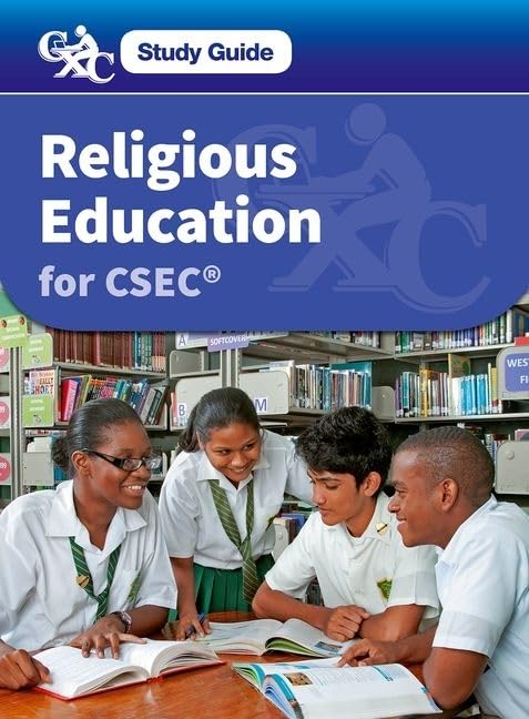 Religious Education for CSEC - A CXC Study Guide