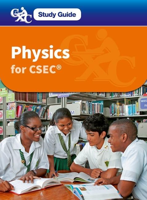 Physics for CSEC - A CXC Study Guide