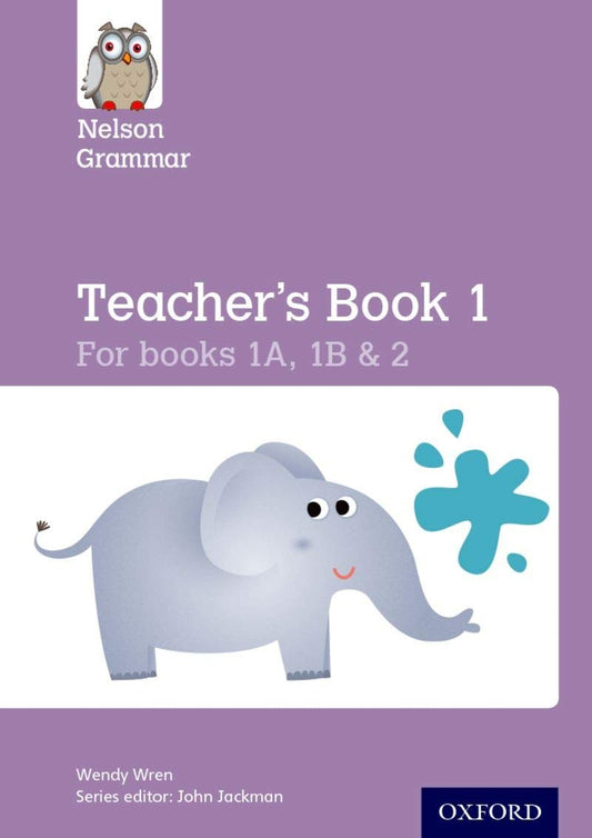 Nelson Grammar Teacher's Book 1 (Year 1 - Year 2)