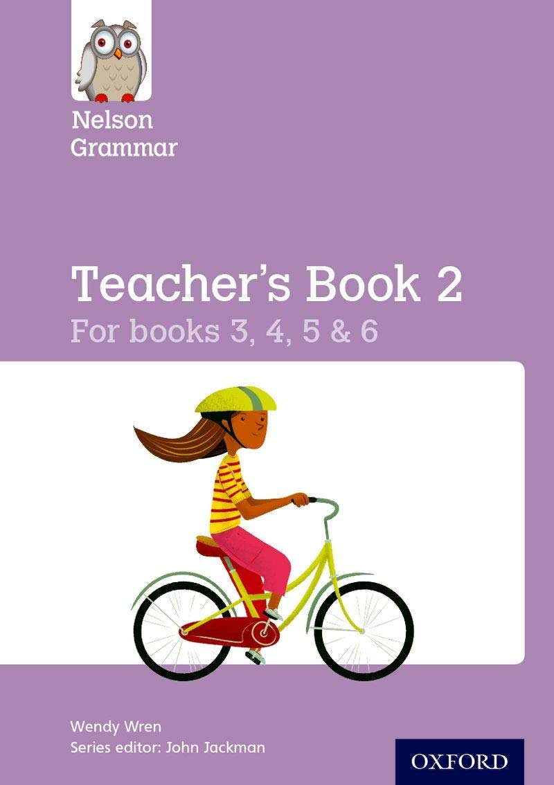 Nelson Grammar Teacher's Book 2 (Year 3 - Year 6)