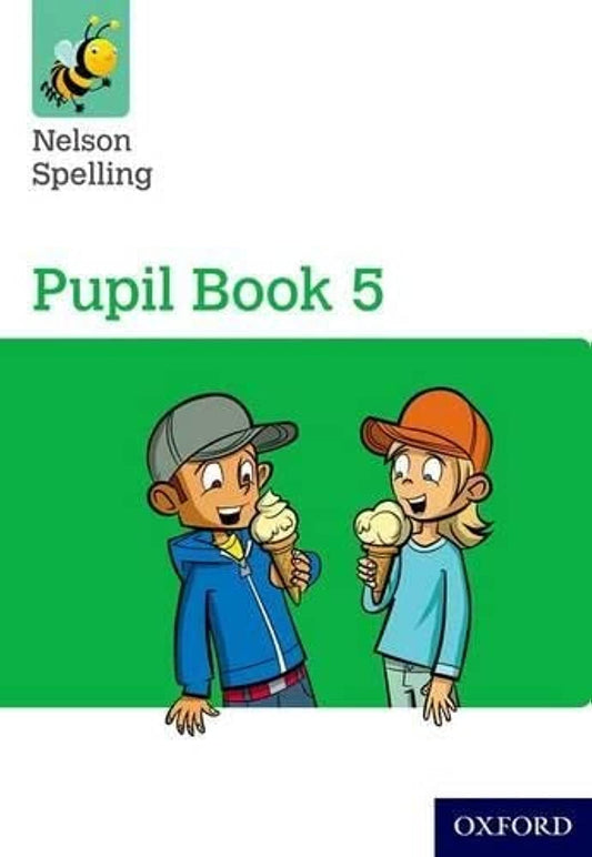 Nelson Spelling Pupil Book 5 Single