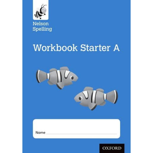 Nelson Spelling Workbook Starter A (Pack of 10)