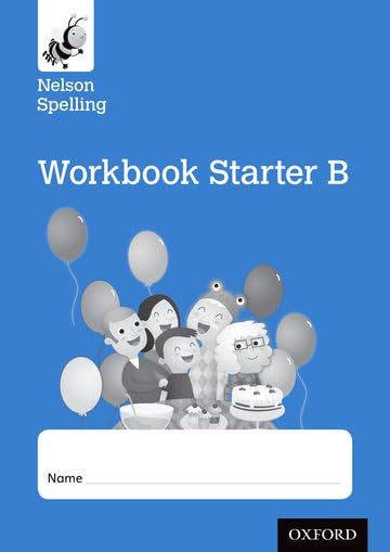 Nelson Spelling Workbook Starter B (Pack of 10)