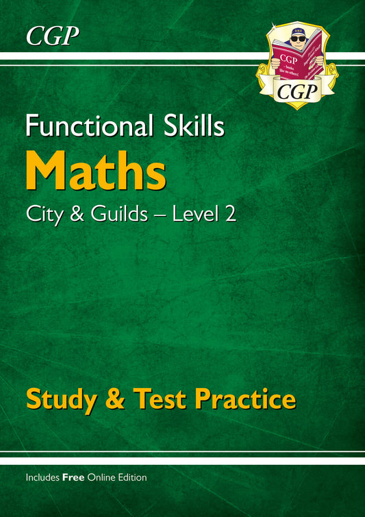 CGP Functional Skills Maths: City & Guilds Level 2 - Study & Test Practice