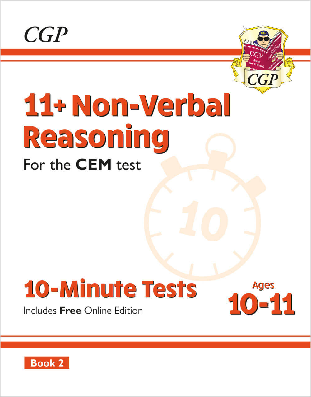 CGP 11+ CEM 10-Minute Tests: Non-Verbal Reasoning - Ages 10-11 Book 2 (with Online Edition)