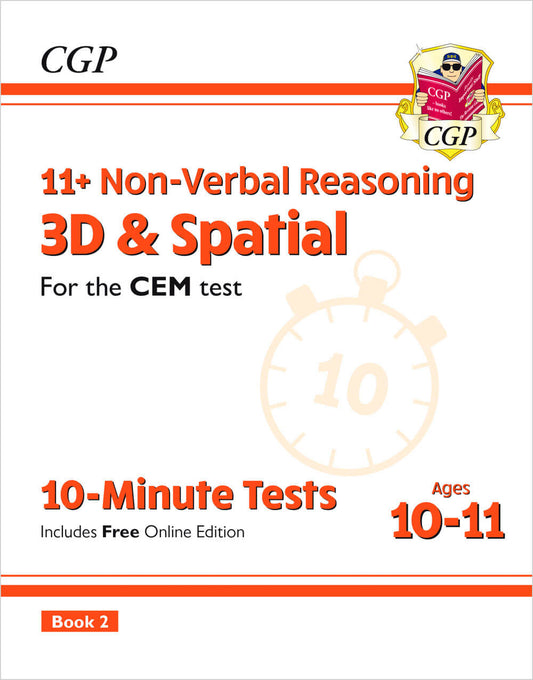 CGP 11+ CEM 10-Minute Tests: Non-Verbal Reasoning 3D & Spatial - Ages 10-11 Book 2 (with Online Ed)