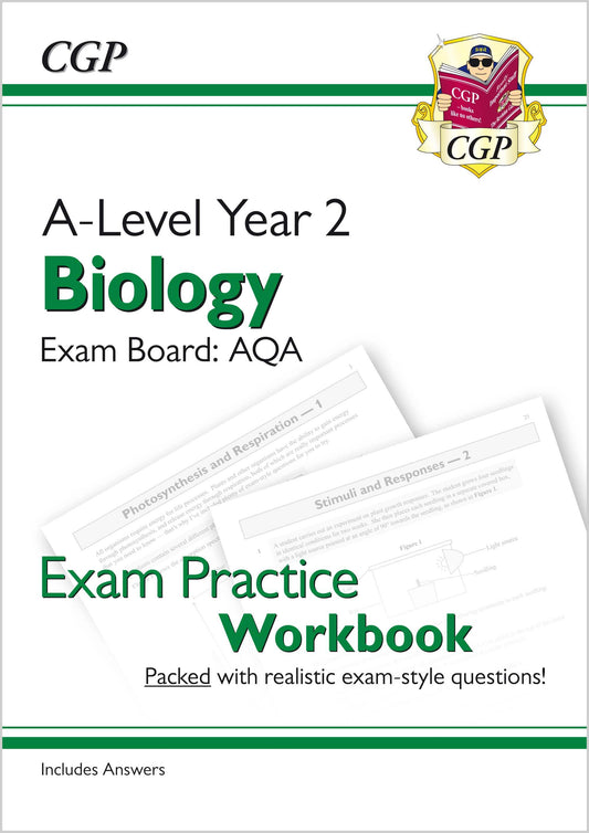 CGP A-Level Biology: AQA Year 2 Exam Practice Workbook - includes Answers