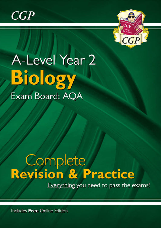 CGP A-Level Biology: AQA Year 2 Complete Revision & Practice with Online Edition