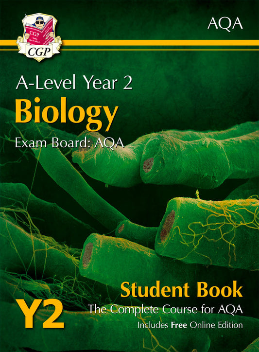 CGP A-Level Biology for AQA: Year 2 Student Book with Online Edition