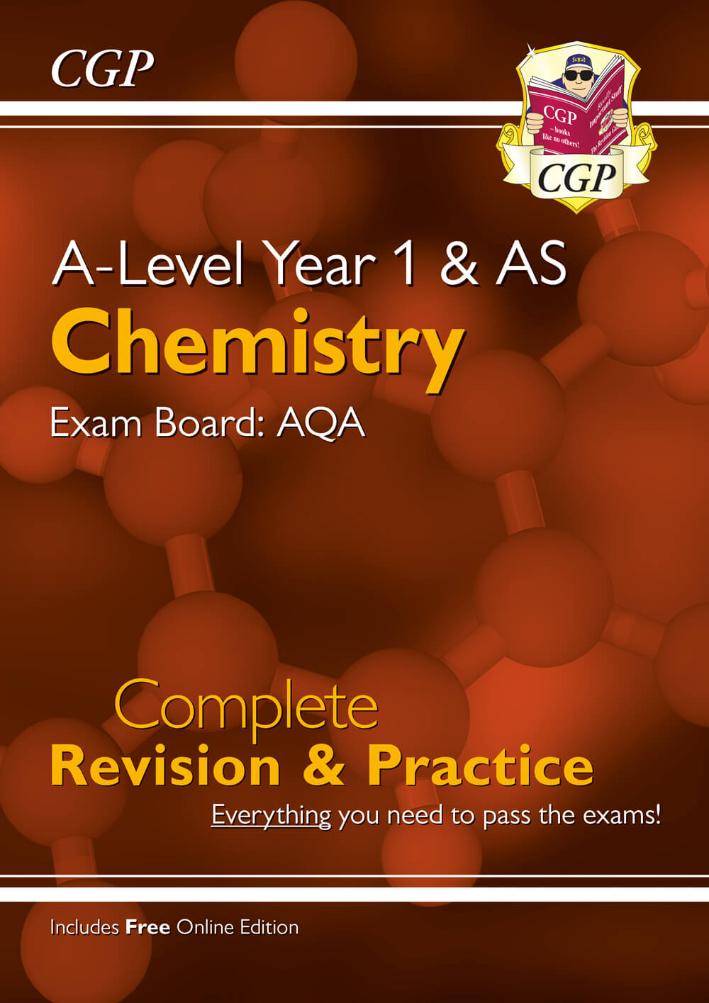 CGP A-Level Chemistry: AQA Year 1 & AS Complete Revision & Practice with Online Edition