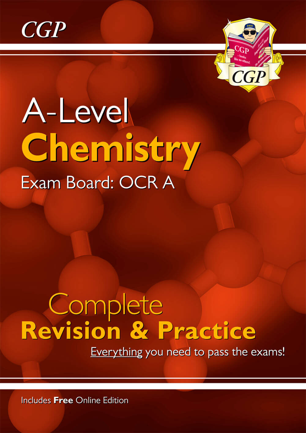 CGP A-Level Chemistry: OCR A Year 1 & 2 Complete Revision & Practice with Online Edition