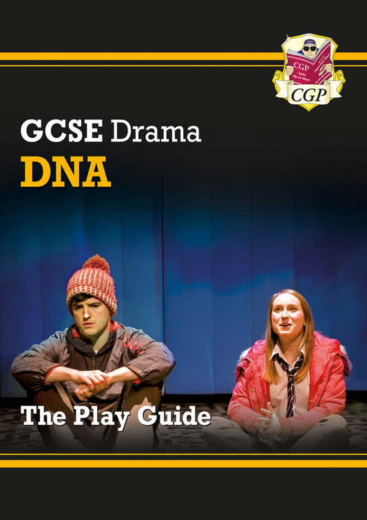 CGP GCSE Drama Play Guide – DNA