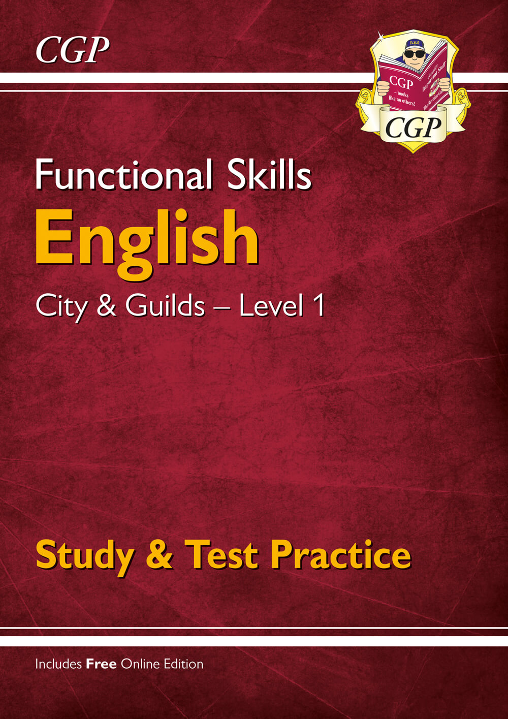 CGP Functional Skills English: City & Guilds Level 1 - Study & Test Practice