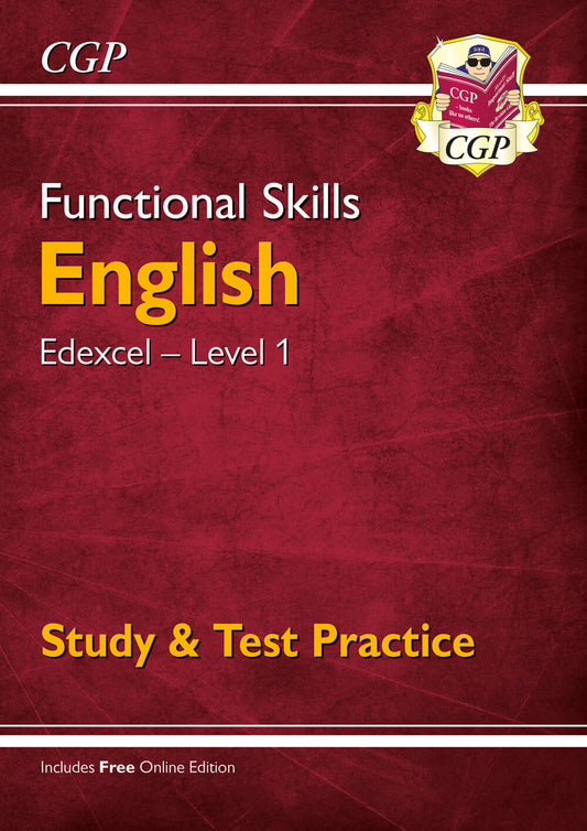 CGP Functional Skills English: Edexcel Level 1 - Study & Test Practice