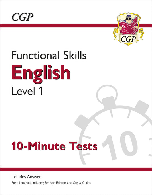 CGP Functional Skills English Level 1 - 10 Minute Tests