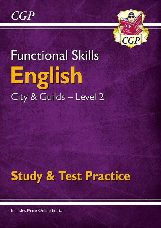 CGP Functional Skills English: City & Guilds Level 2 - Study & Test Practice