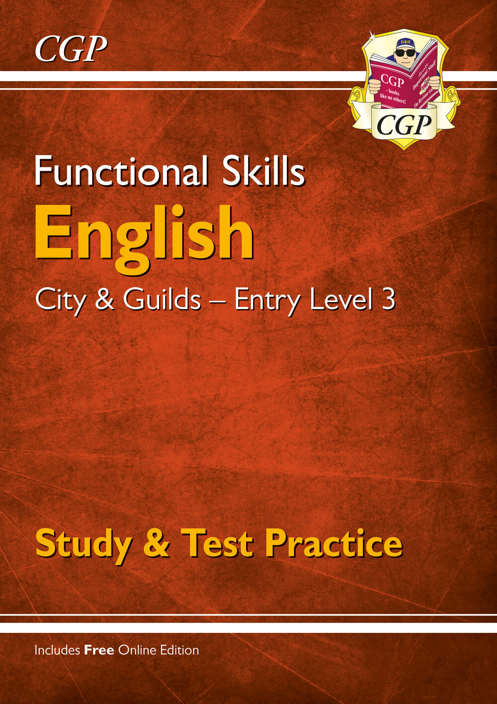 CGP Functional Skills English: City & Guilds Entry Level 3 - Study & Test Practice