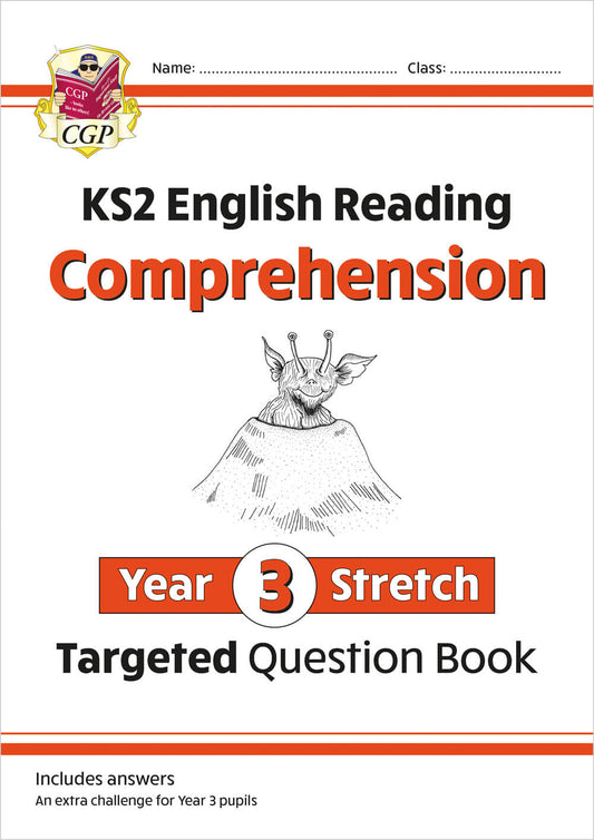 CGP, KS2 English Year 3 Stretch Reading Comprehension Targeted Question Book (+ Ans)