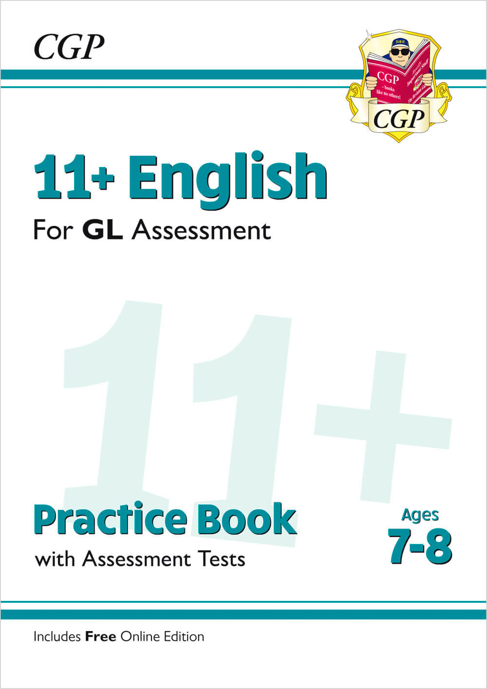 CGP 11+ GL English Practice Book & Assessment Tests - Ages 7-8 (with Online Edition)