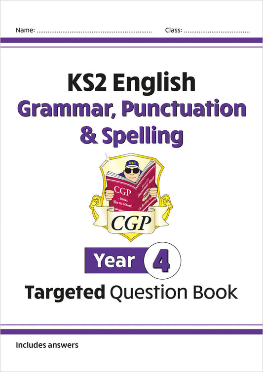 CGP, KS2 English Year 4 Grammar, Punctuation & Spelling Targeted Question Book (with Answers)