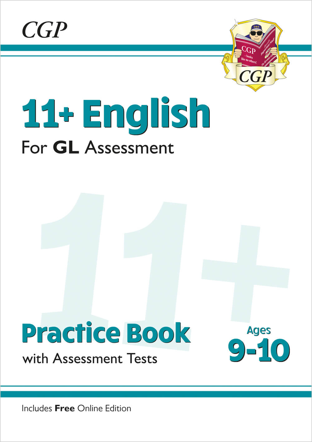 CGP 11+ GL English Practice Book & Assessment Tests - Ages 9-10 (with Online Edition)