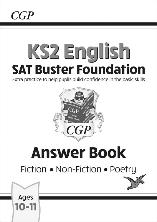 CGP, KS2 English Reading SAT Buster Foundation: Answer Book (for the 2025 tests)