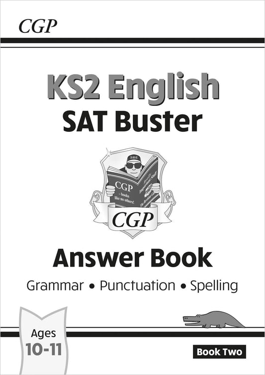 CGP, KS2 English SAT Buster: Grammar, Punctuation & Spelling - Answer Book 2 (for the 2025 tests)