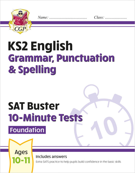 CGP, KS2 English SAT Buster 10-Minute Tests: Grammar, Punctuation & Spelling - Foundation (for 2025)